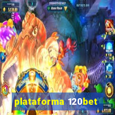 plataforma 120bet